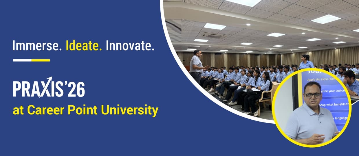 Management Learned. Leadership Tested. — PRAXIS '26 at Career Point University Kota
